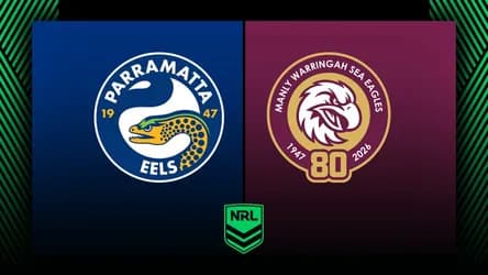 Parramatta Eels vs Manly Sea Eagles
