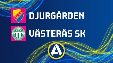 Djurgården vs Västerås